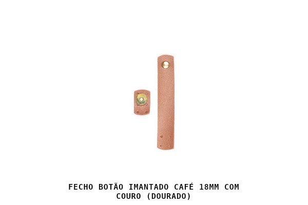 FECHO BOTAO IMANTADO 18MM CAFE DOURADO